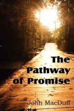 Pathway of Promise, Words of Comfort to the Christian Pilgrim