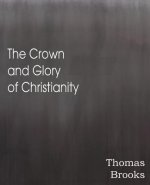 Crown and Glory of Christianity