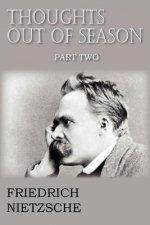 Thoughts Out of Season Part II