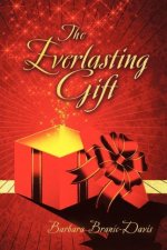 Everlasting Gift