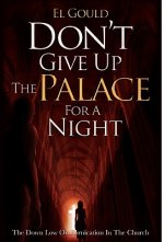 Don't Give Up the Palace for a Night