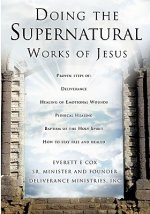 Doing the Supernatural Works of Jesus