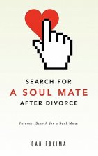 Search for a Soul Mate After Divorce