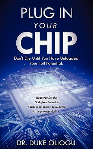 Plug in Your Chip