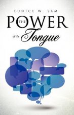 Power of the Tongue