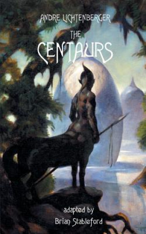 Centaurs