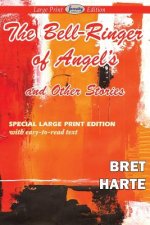 Bell-Ringer of Angel's and Other Stories