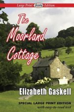Moorland Cottage (Large Print Edition)