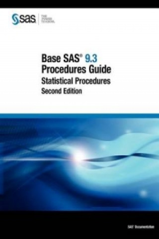 Base SAS 9.3 Procedures Guide