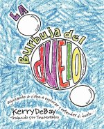 La burbuja del duelo