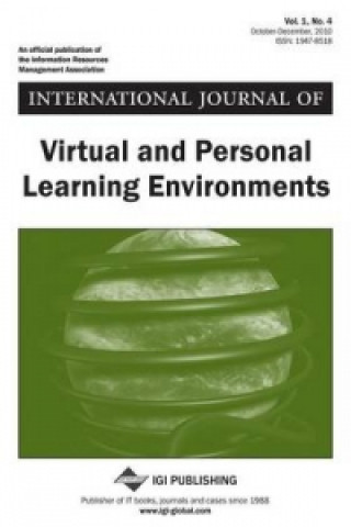 International Journal of Virtual and Personal Learning Environments, Vol 1 ISS 4
