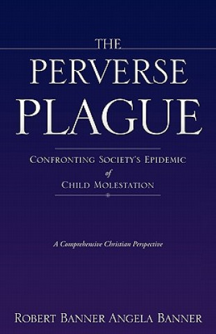 Perverse Plague