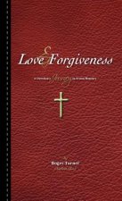 Love & Forgiveness