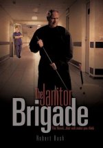 Janitor Brigade