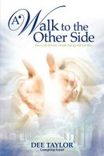 Walk to the Other Side