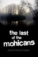 Last of the Mohicans