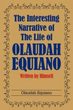 Interesting Narrative of the Life of Olaudah Equiano