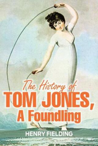 History of Tom Jones, A Foundling