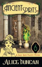Ancient Spirits (A Daisy Gumm Majesty Mystery, Book 6)