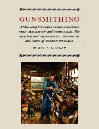 Gunsmithing