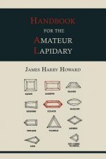 Handbook for the Amateur Lapidary