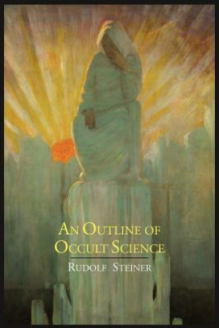 Outline of Occult Science