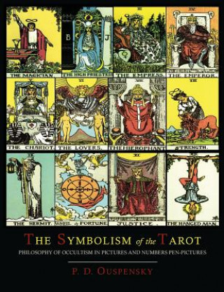 Symbolism of the Tarot [Color Illustrated Edition]