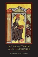 Life and Visions of St. Hildegarde