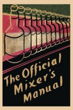 Official Mixer's Manual