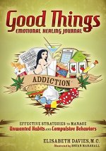 Good Things, Emotional Healing Journal