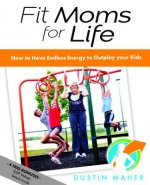 Fit Moms For Life