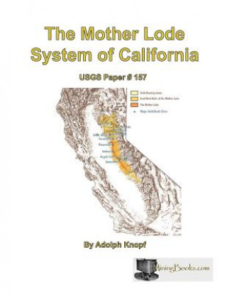 Mother Lode System of California