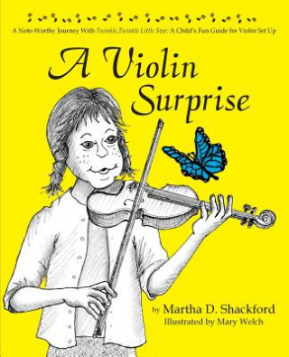 Violin Surprise, a Note-Worthy Journey with Twinkle, Twinkle Little Star