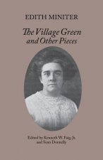 Village Green and Other Pieces