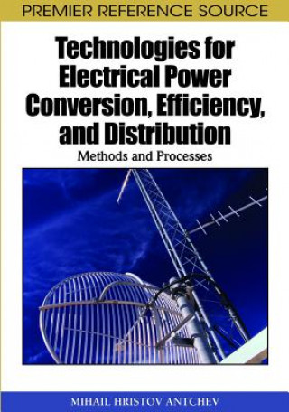 Technologies for Electrical Power Conversion, Efficiency, and Distribution