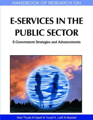 Handbook of Research on E-Services in the Public Sector