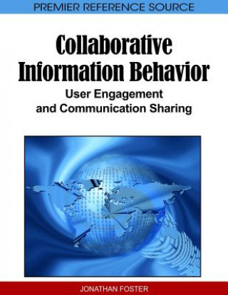 Collaborative Information Behavior