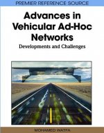Advances in Vehicular AD-Hoc Networks