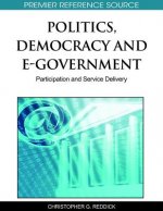 Politics, Democracy and E-Government