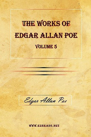 Works of Edgar Allan Poe Vol. 5