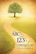 ABC's & 123's of a Christian's Life