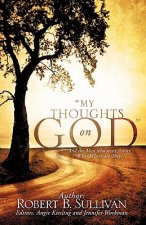 My Thoughts on God