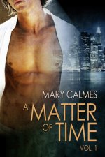 Matter of Time: Vol. 1