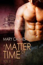 Matter of Time: Vol. 2