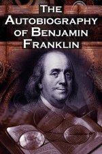 Autobiography of Benjamin Franklin