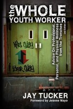 Whole Youth Worker