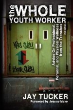 Whole Youth Worker