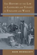 History of the Law of Landlord and Tenant in England and Wales