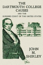 Dartmouth College Causes and the Supreme Court of the United States