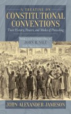 Treatise on Constitutional Conventions